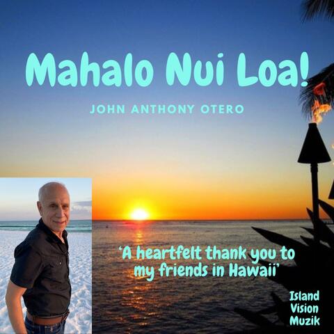 Mahalo Nui Loa!