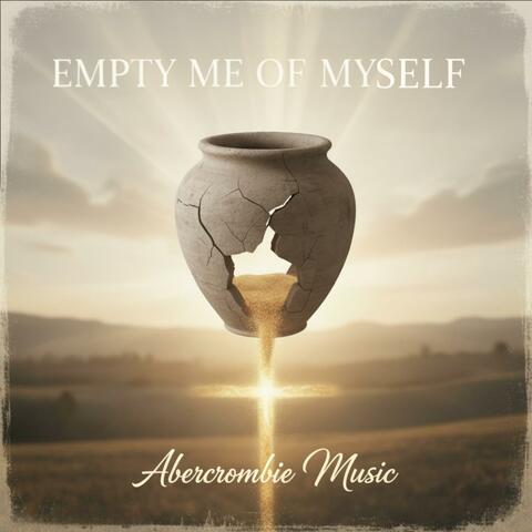Empty Me Of Myself