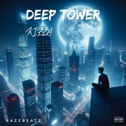 DEEP TOWER