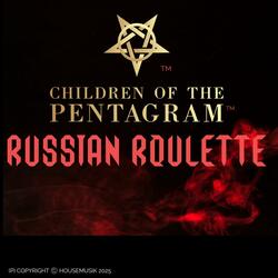 RUSSIAN ROULETTE