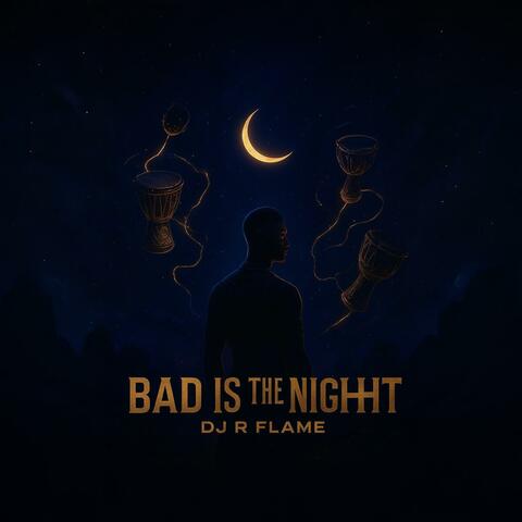 Bad Is The Night (Afro Tech)