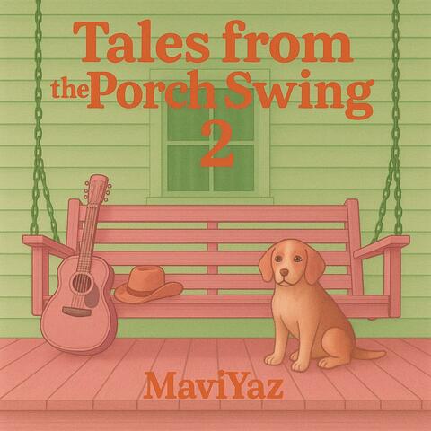 Tales From the Porch Swing 2