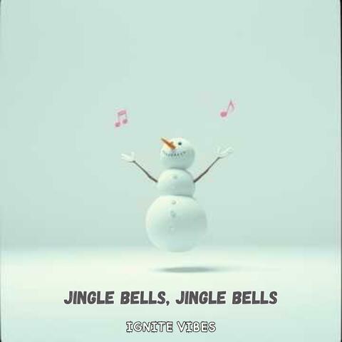 Jingle bells, Jingle bells
