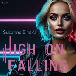 High on falling