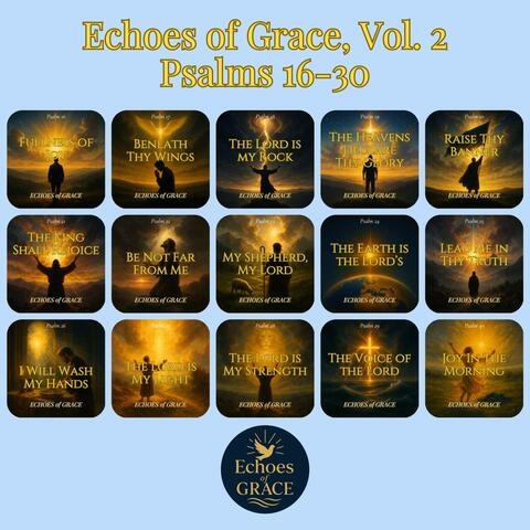 Echoes of Grace, Vol.2 Psalms 16-30