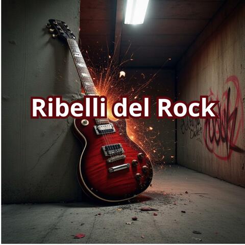 Ribelli del Rock