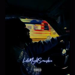 Late Night Smushin (feat. Retro Kash & Stevie Yeeeeeee)