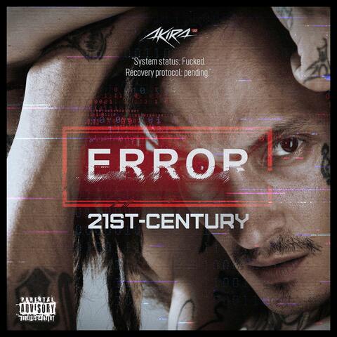 ERROR: 21st-century