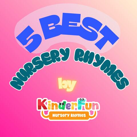 5 Best Nursery Rhymes