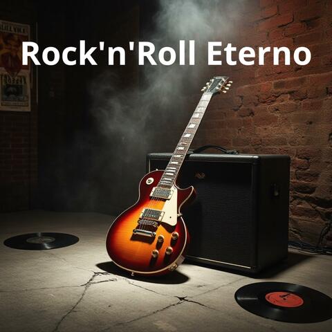 Rock'n'Roll Eterno