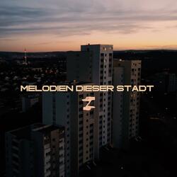 MELODIEN DIESER STADT