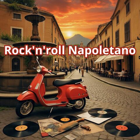 Rock'n'roll Napoletano