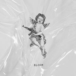 Bloom (feat. Slowface)