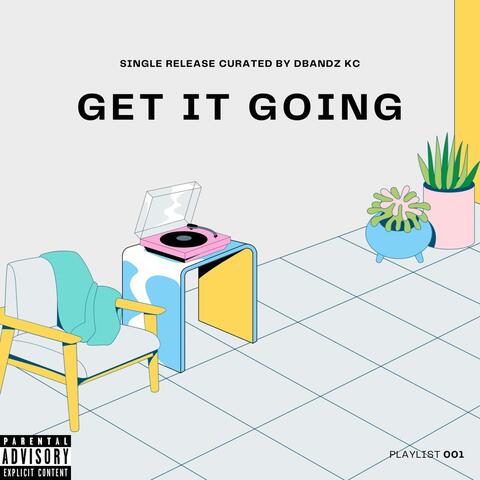 Get It Going