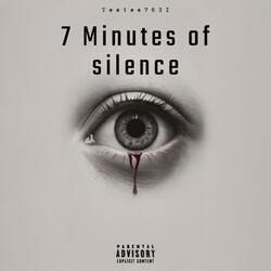 Seven Mintes Of Silence