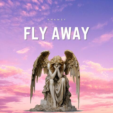 Fly Away