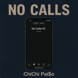 No Calls