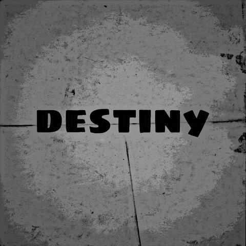 Destiny