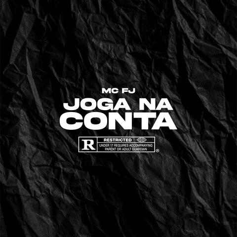 Joga na conta (feat. Mc FJ)