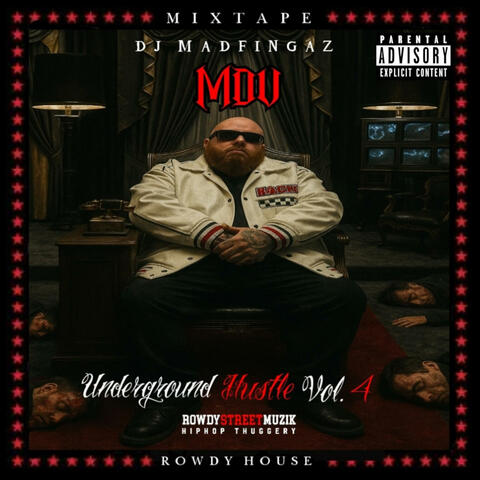 Underground Hustle, Vol. 4