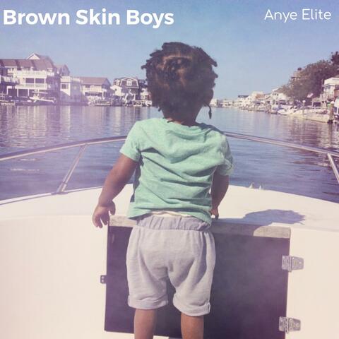 Brown Skin Boys