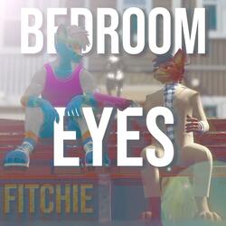 Bedroom Eyes