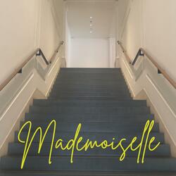 Mademoiselle (Bonus) (feat. PROJET RAG)