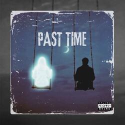 PAST TIME