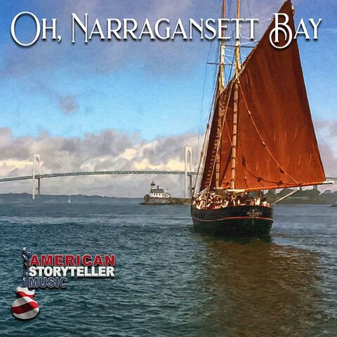 Oh, Narragansett Bay (Soul-Rock Fusion, Version III)