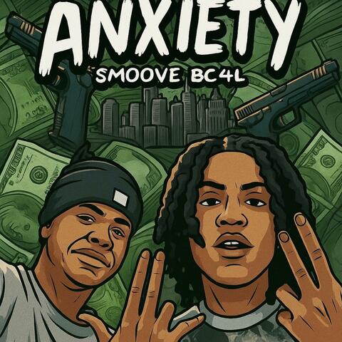 Smoove BC4L - Anxiety (Audio)