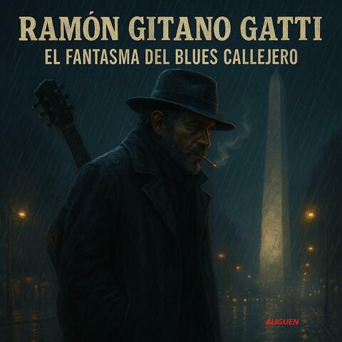 Ramón Gitano Gatti