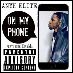 On My Phone (feat. CinaMa)