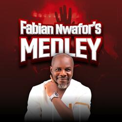 Fabian Nwafor's Medley