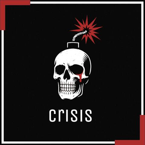 Crisis