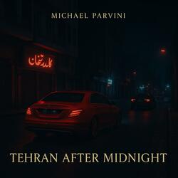 Tehran After Midnight