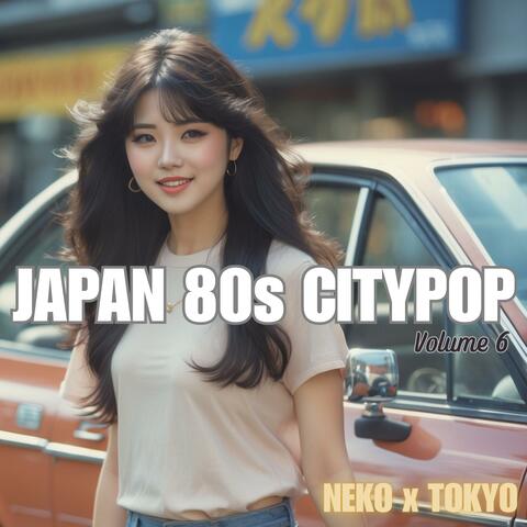 Japan 80s CityPop Volume 6
