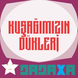 kuşağımızın dükleri