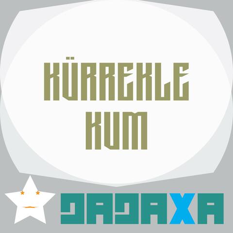 kürrekle kum