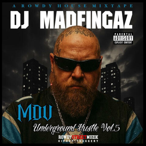 Underground Hustle, Vol. 5