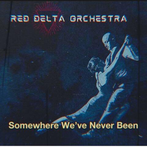 Somewhere We've Never Been (Radio Edit)