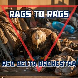 Rags to Rags