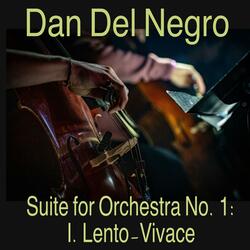 Suite for Orchestra One 1: Lento-Vivace