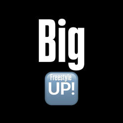 Big Up Freestyle