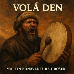 Volá den (Kargyraa)