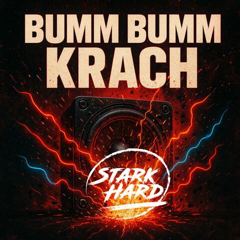 Bumm Bumm Krach