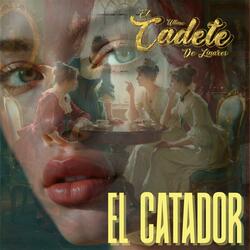 EL CATADOR