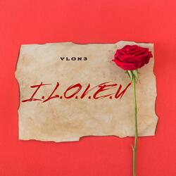 I.L.O.V.E.U