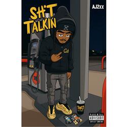 Sh't Talkin