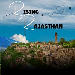 Rising Rajasthan Theme Song