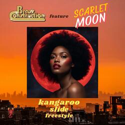 Kangaroo Slide Freestyle (feat. Scarlet Moon)
